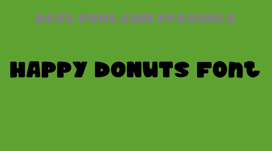 HAPPY DONUTS Font