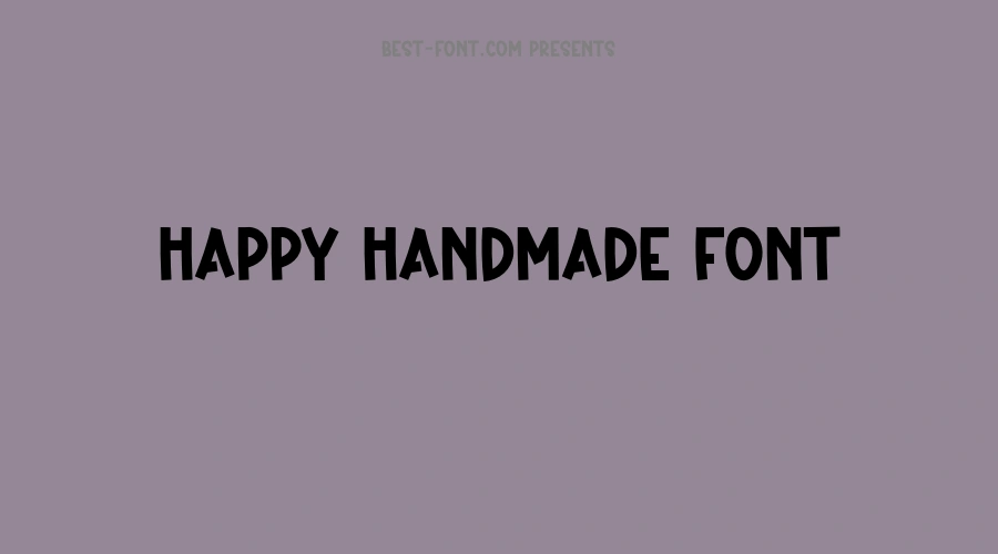 Happy Handmade Font