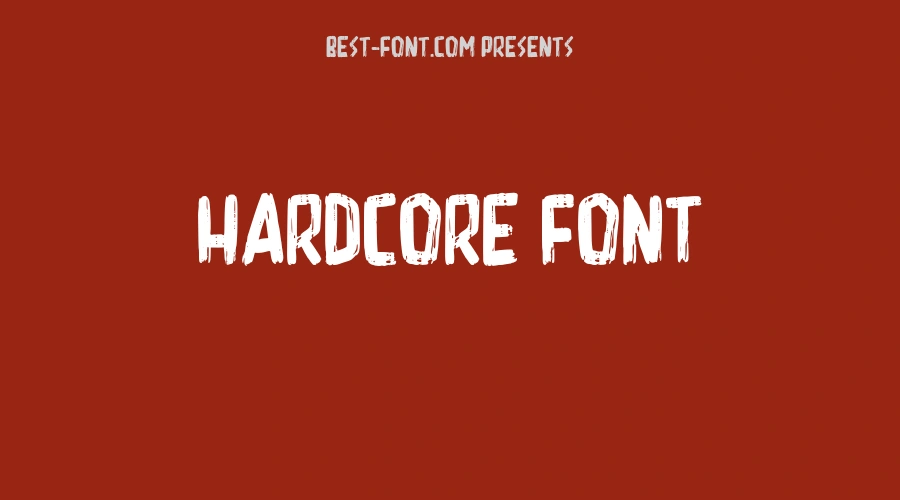Hardcore Font