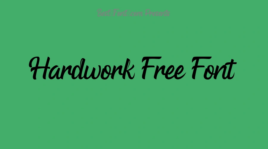 Hardwork Free Font