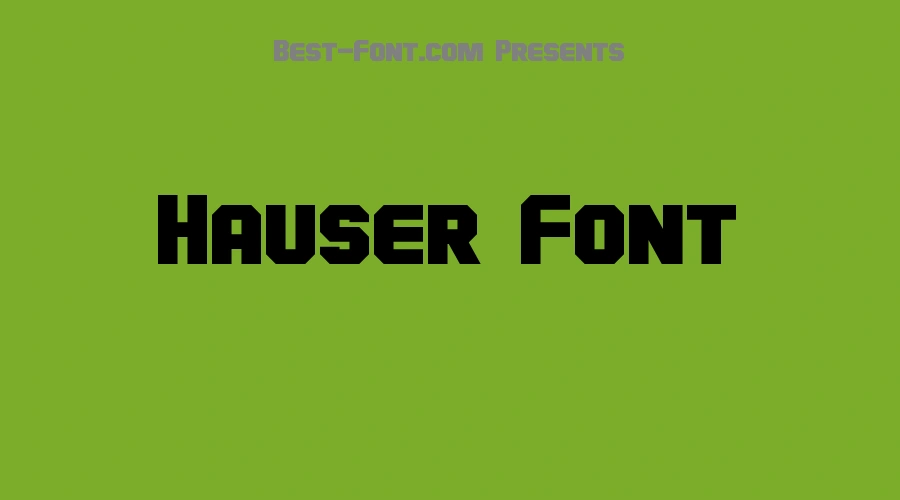 Hauser Font