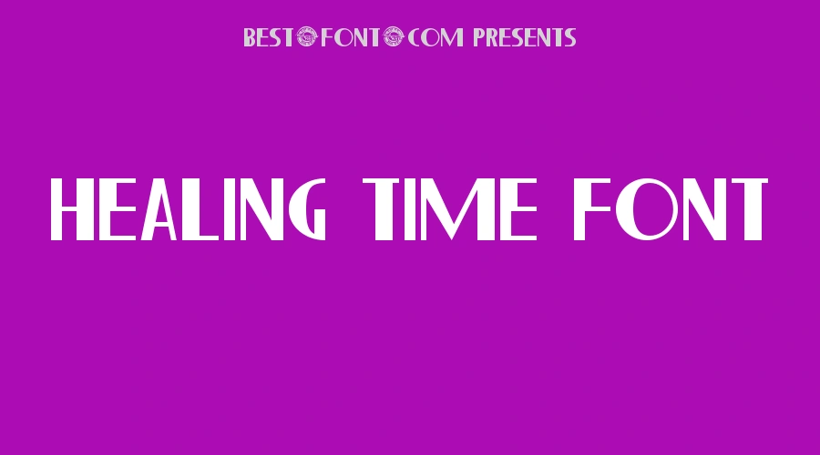 Healing Time Font