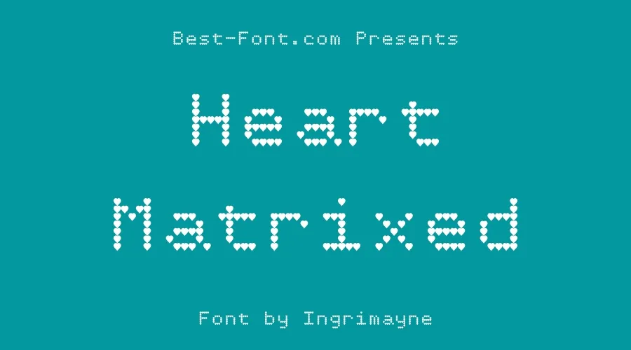 Heart Matrixed Font