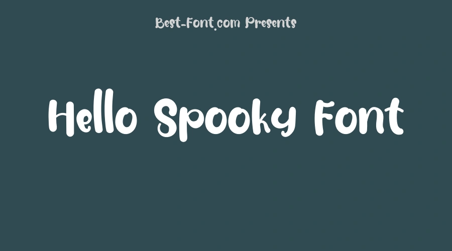 Hello Spooky Font