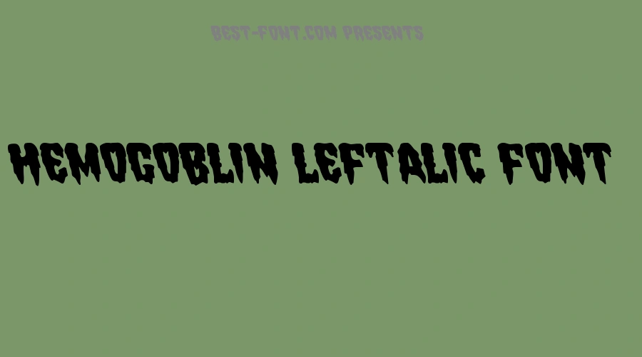Hemogoblin Leftalic Font