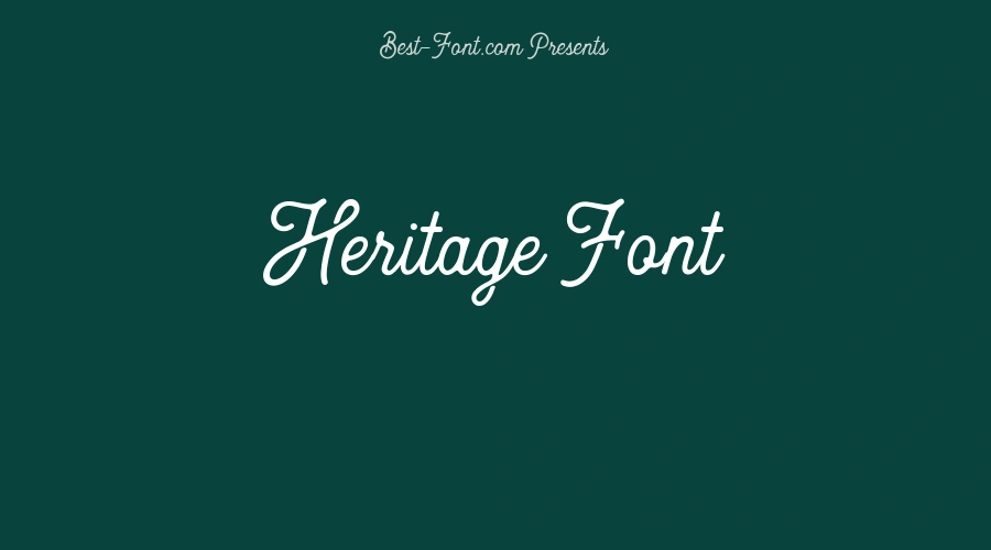 Heritage Font