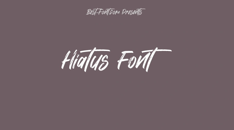 Hiatus Font