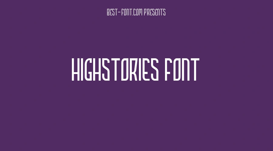 HIGHSTORIES Font