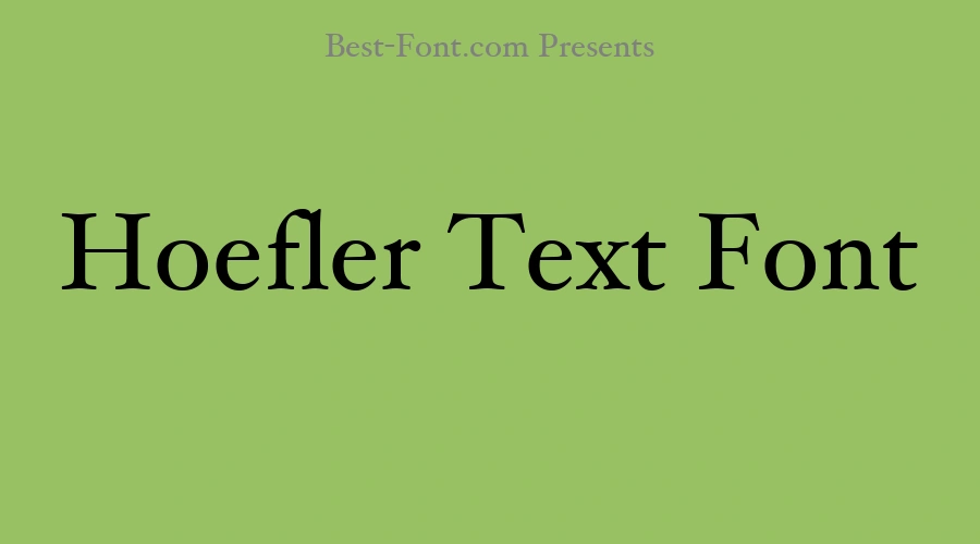 Hoefler Text Font