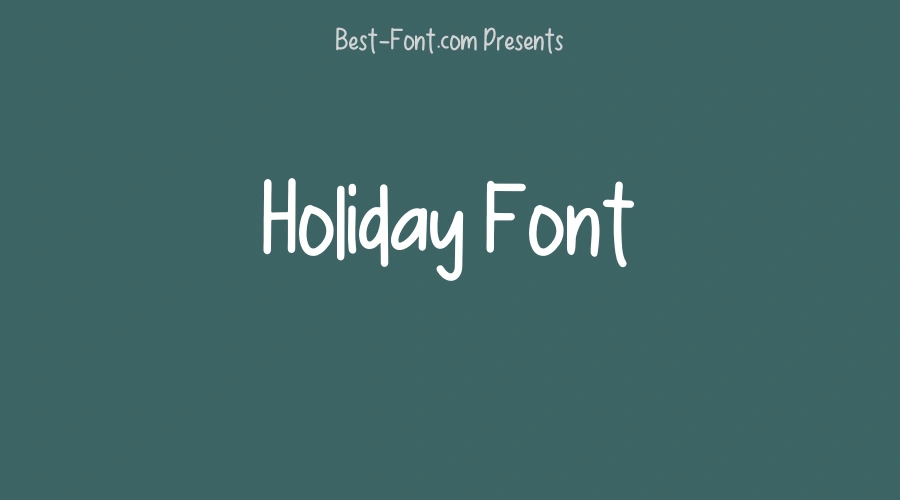 Holiday Font