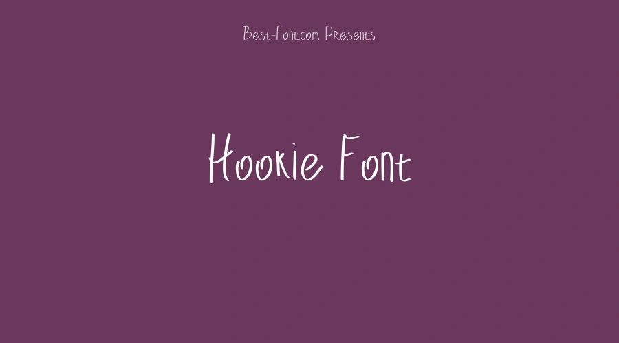 Hookie Font
