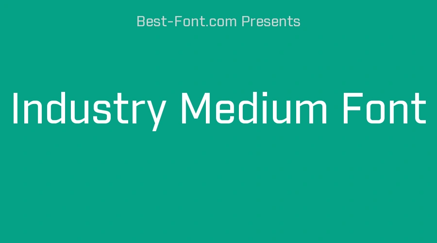 Industry Medium Font