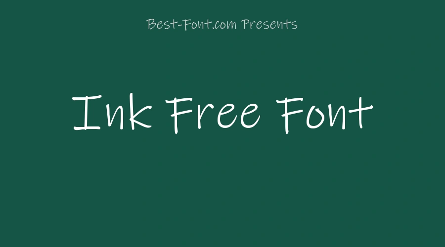 Ink Free Font