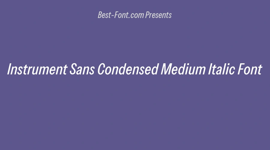 Instrument Sans Condensed Medium Italic Font