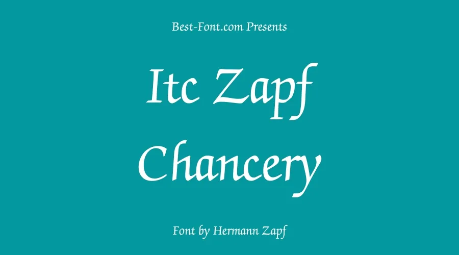 Itc Zapf Chancery Font