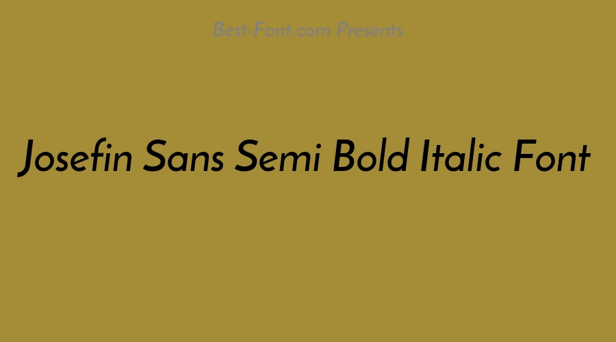 Josefin Sans Semi Bold Italic Font