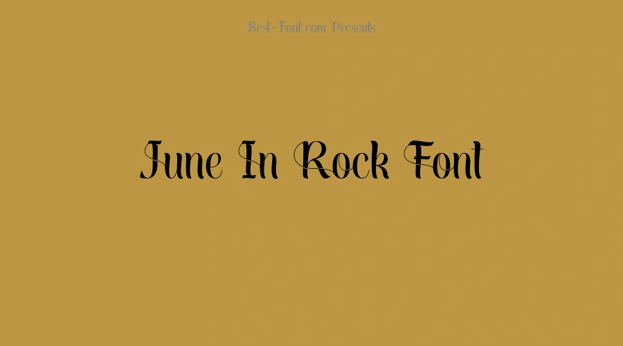 June In Rock Font