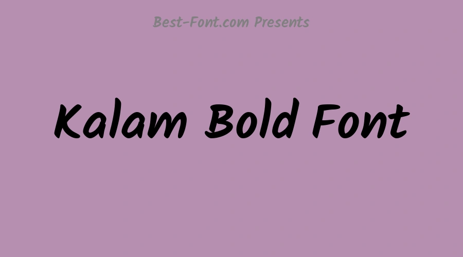 Kalam Bold Font