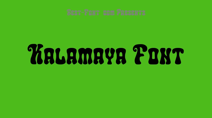 Kalamaya Font
