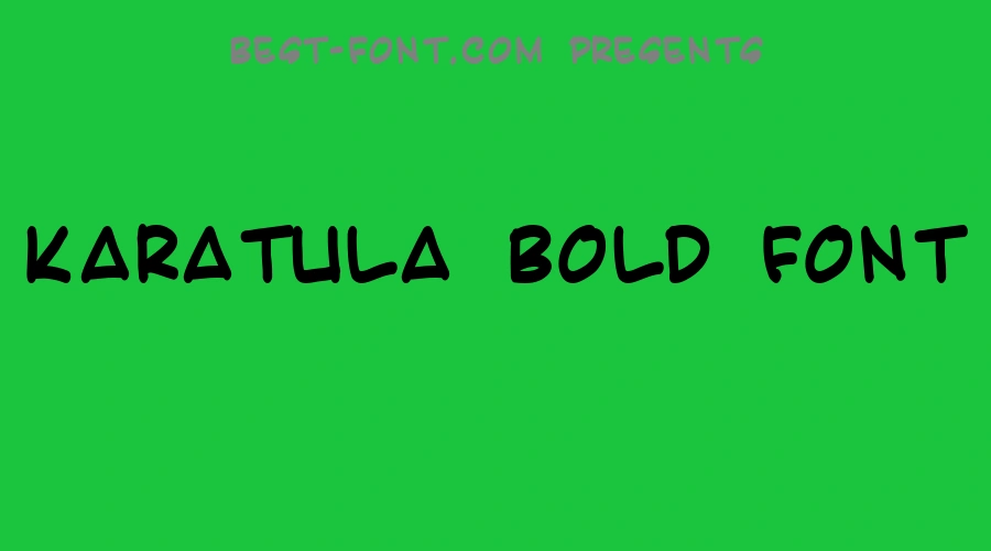 Karatula Bold Font
