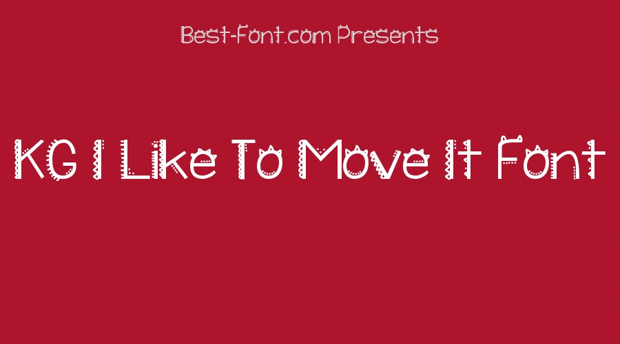 KG I Like To Move It Font