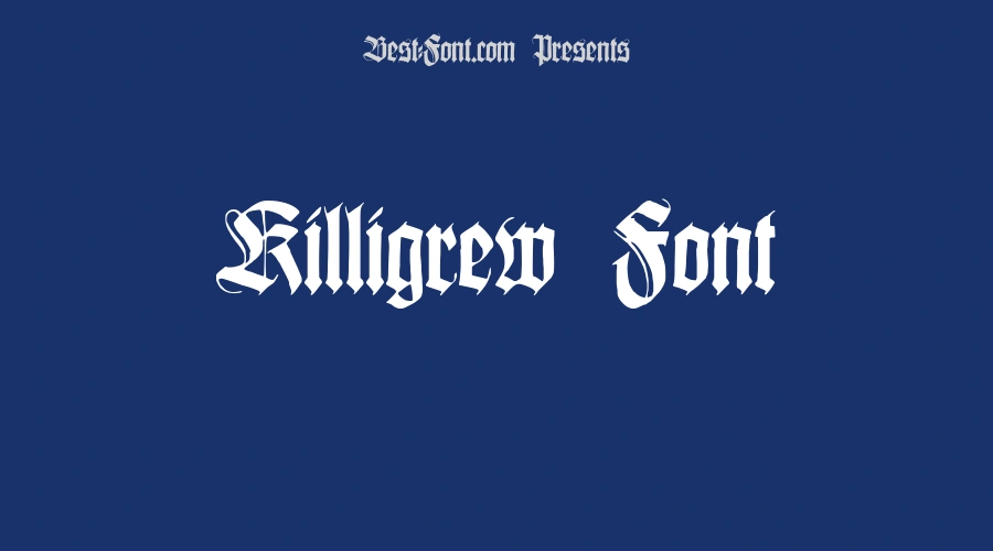 Killigrew Font