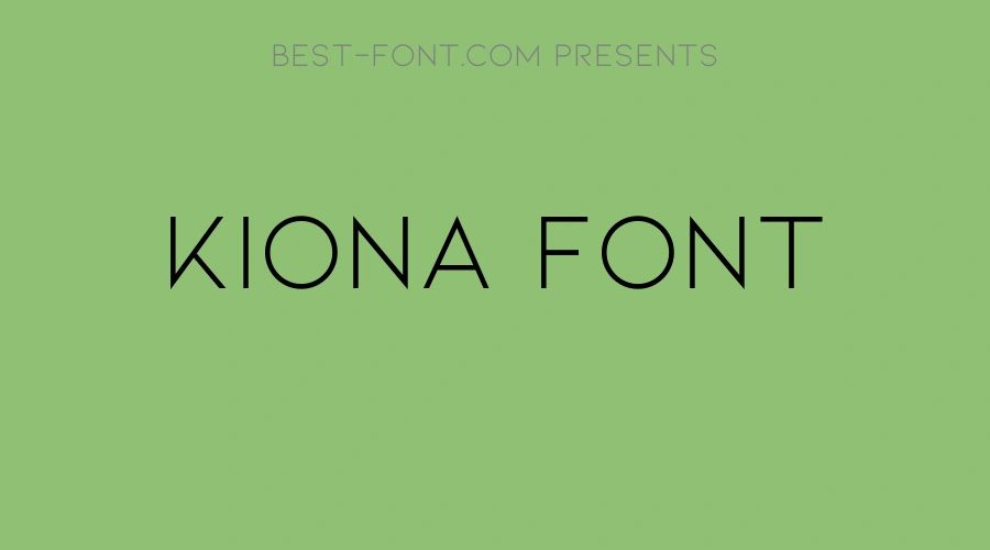 Kiona Font