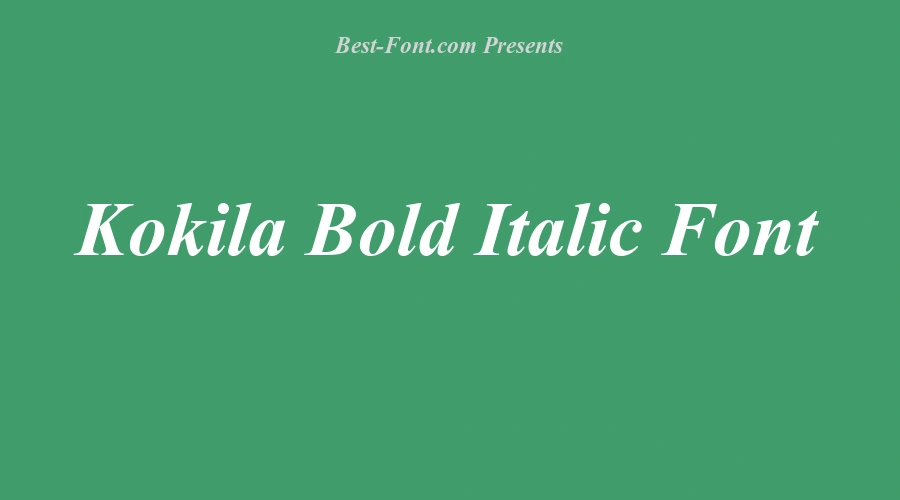 Kokila Bold Italic Font