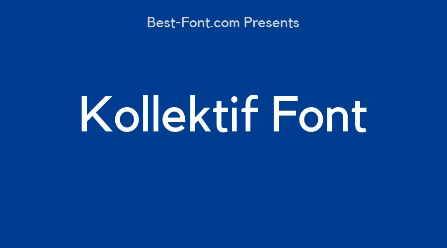 Kollektif Font