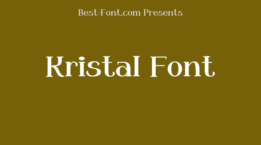 Kristal Font