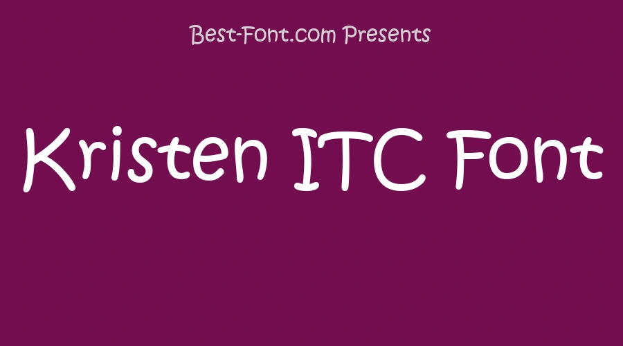 Kristen ITC Font