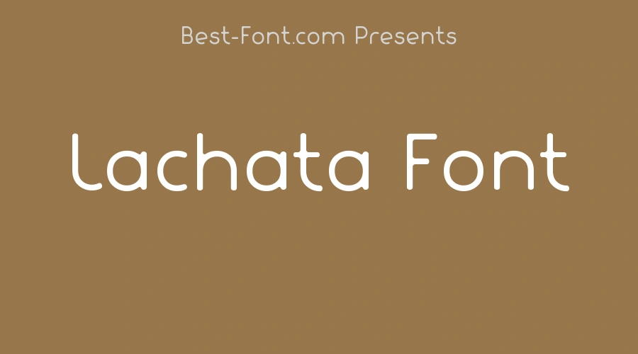 Lachata Font