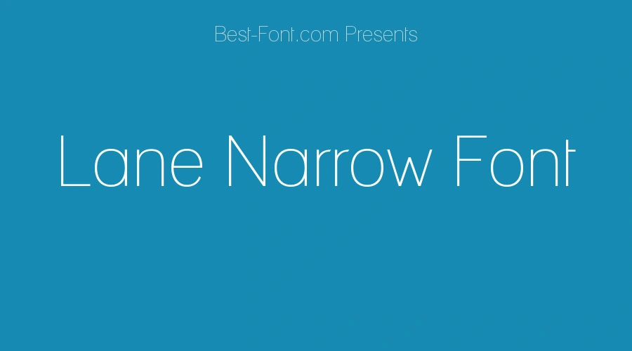 Lane Narrow Font