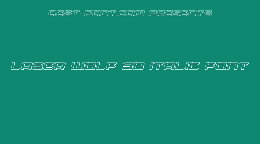 Laser Wolf 3D Italic Font
