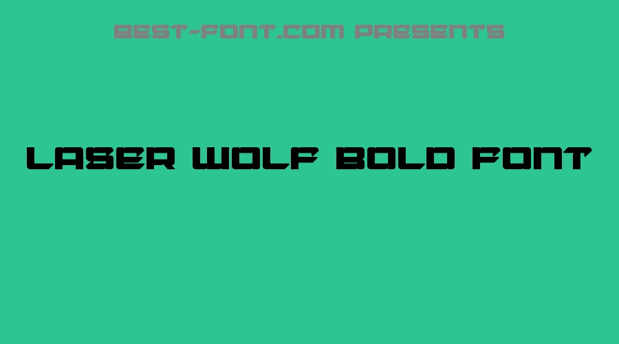 Laser Wolf Bold Font