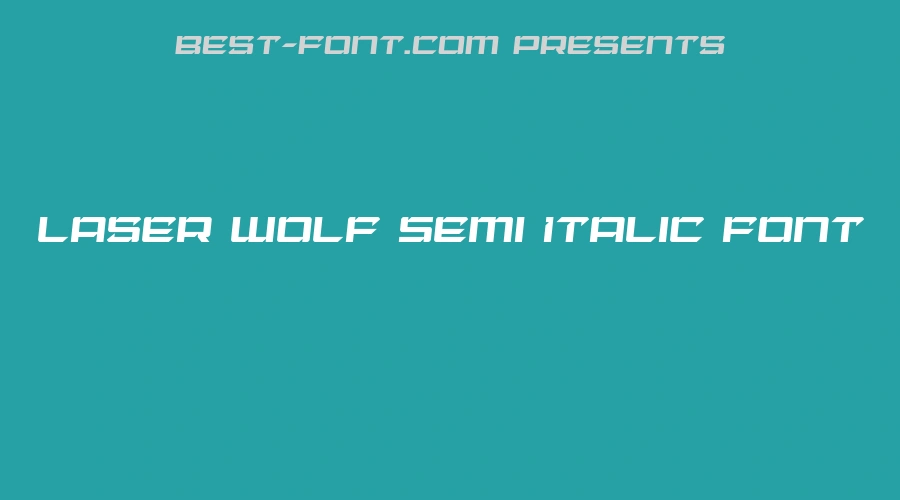 Laser Wolf Semi Italic Font
