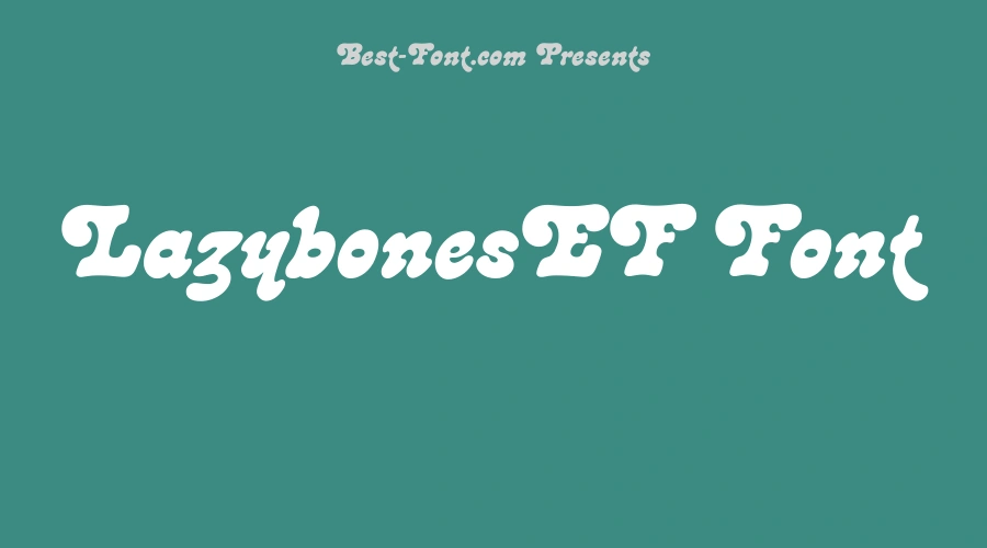 LazybonesEF Font