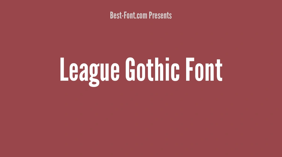 League Gothic Font