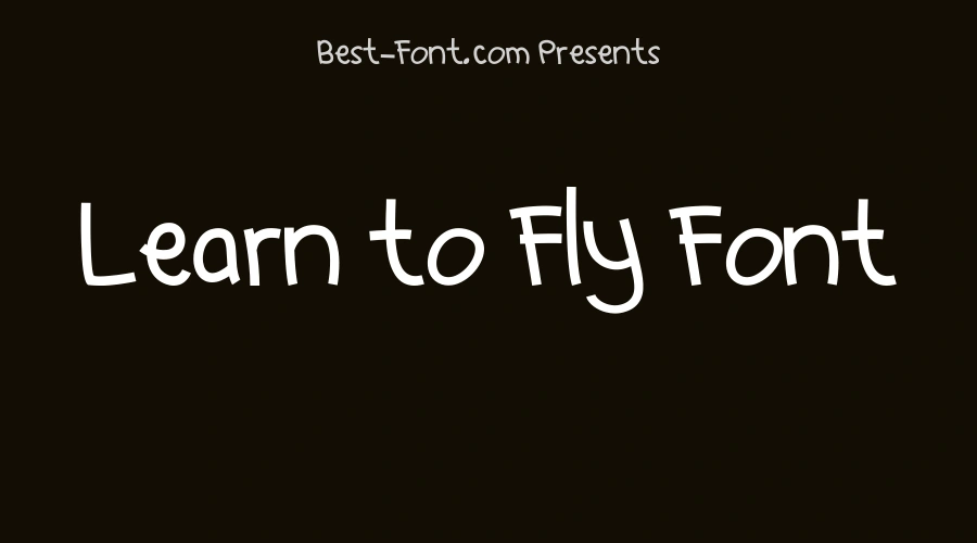Learn to Fly Font
