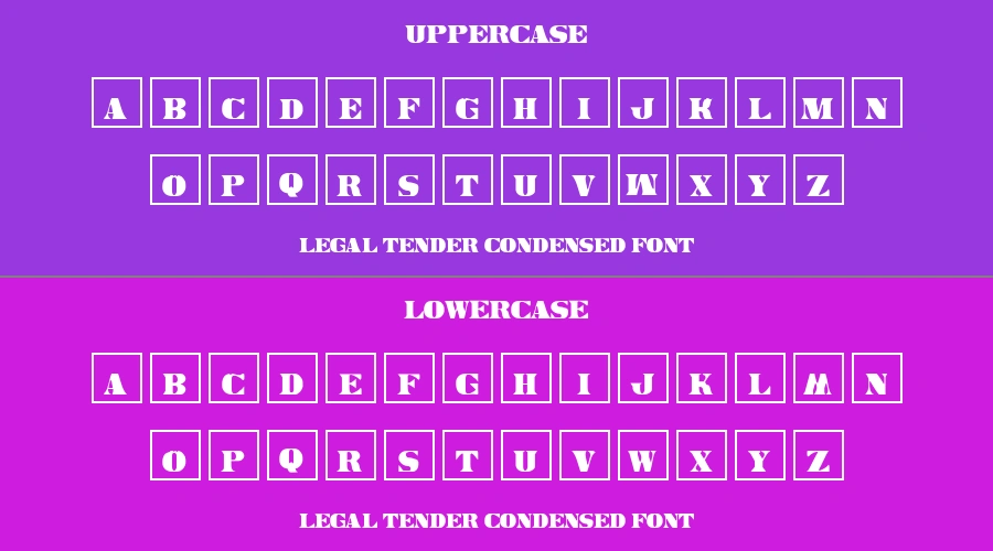 Legal Tender Condensed Font Preview