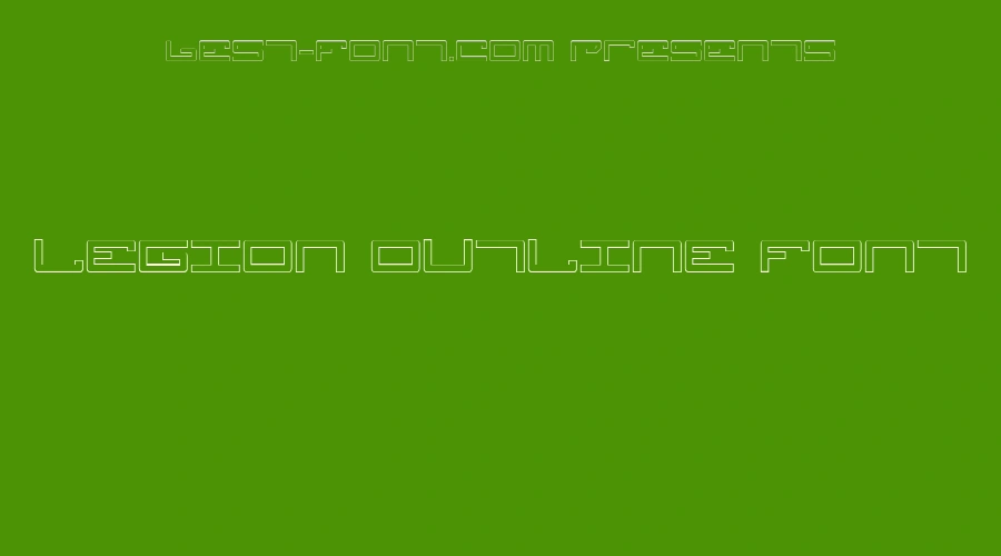 Legion Outline Font