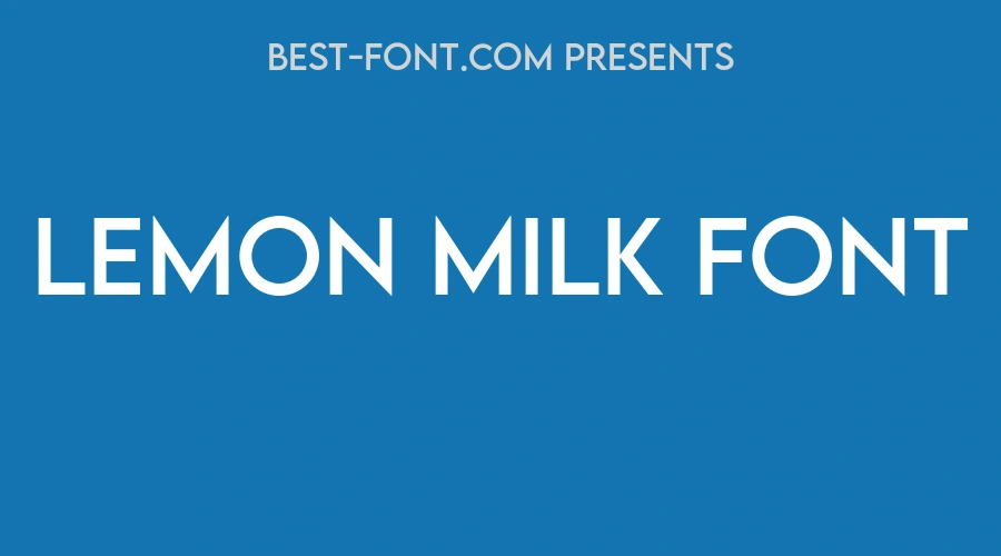 Lemon Milk Font