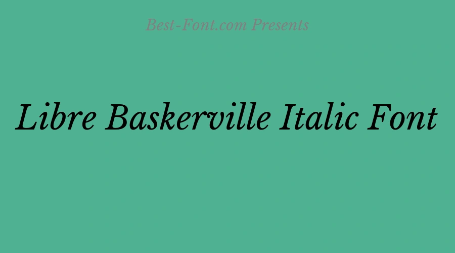 Libre Baskerville Italic Font