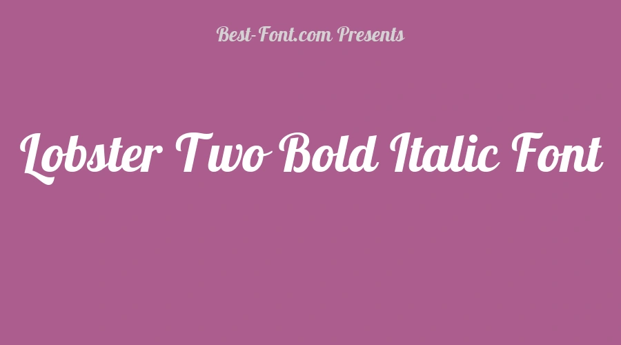 Lobster Two Bold Italic Font