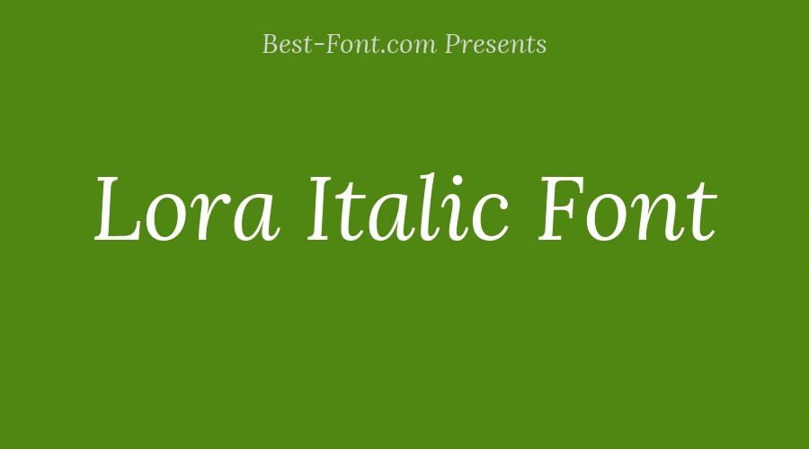 Lora Italic Font