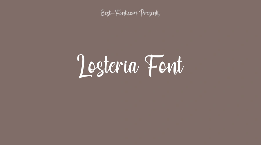 Losteria Font