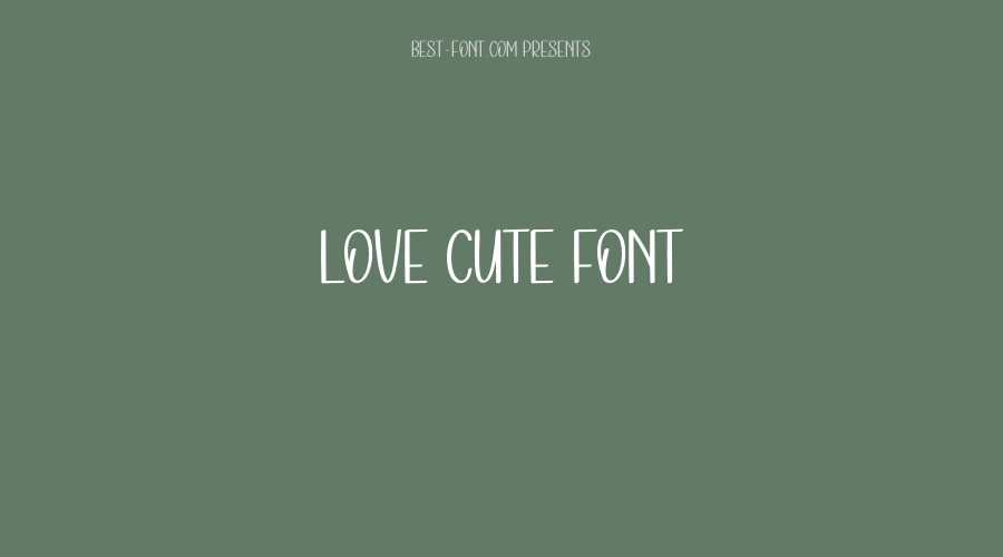 Love Cute Font
