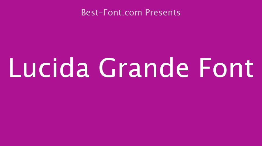 Lucida Grande Font