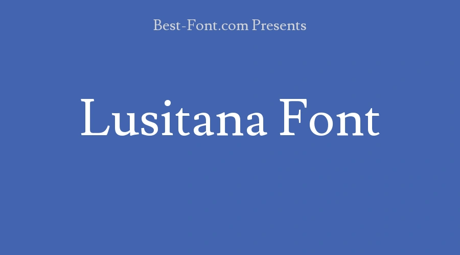 Lusitana Font