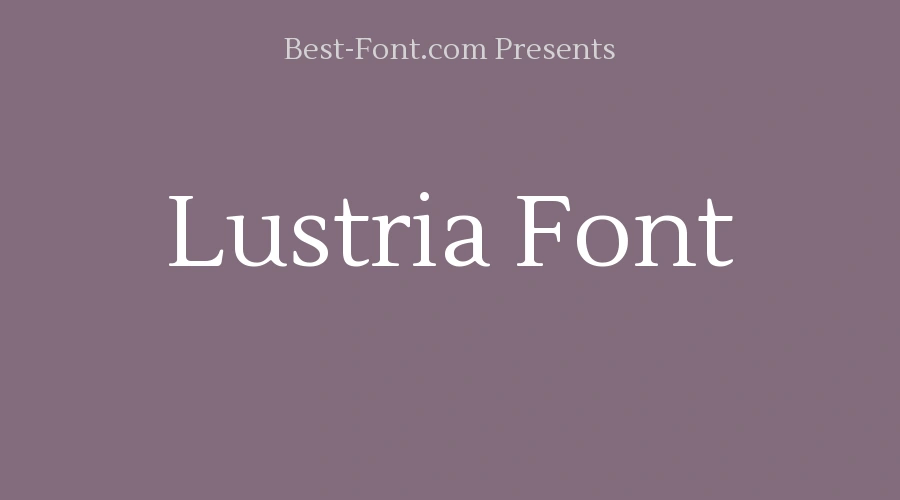 Lustria Font